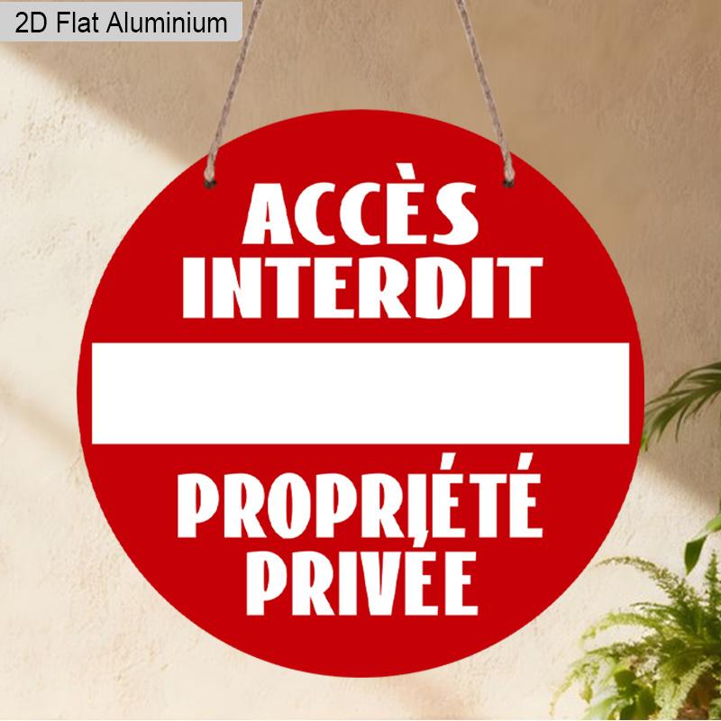 2D Flat 1pc Warning Aluminum Decoration Plaque, "Accès Interdit Propriété Privée" Lettering Sign, Gate Security Decor, Yard Security Decor, Home