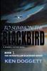Книга To Summon The Blackbird : 1
