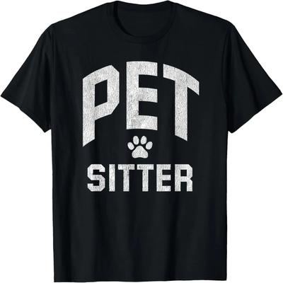 Pet Sitting Gift Pet Sitter T-Shirt