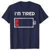 Im Tired Low Battery T Shirt Empty Phone Summer Men Clothing Fashion T Shirts Cotton Short Sleeve Oversized Loose Tshirt Tops