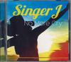 CD SINGER J - No More Cry DJCM1007 CON4 TUNES Non Japan Rock Used
