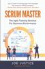 Книга Scrum Master : The Agile Training Seminar for Business Performance : 1
