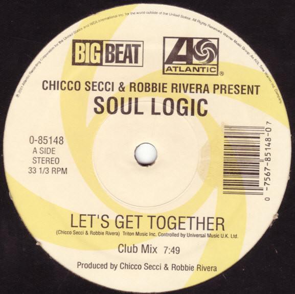 12-дюймовая пластинка CHICCO SECCI & ROBBIE RIVERA PRESEN - Let's Get Together 085148 Big Beat, Atlan 2001 US Dance & Electronica Б/у