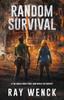 Книга Random Survival : If the World As You Know It Ended Today How Would You Survive? : 1