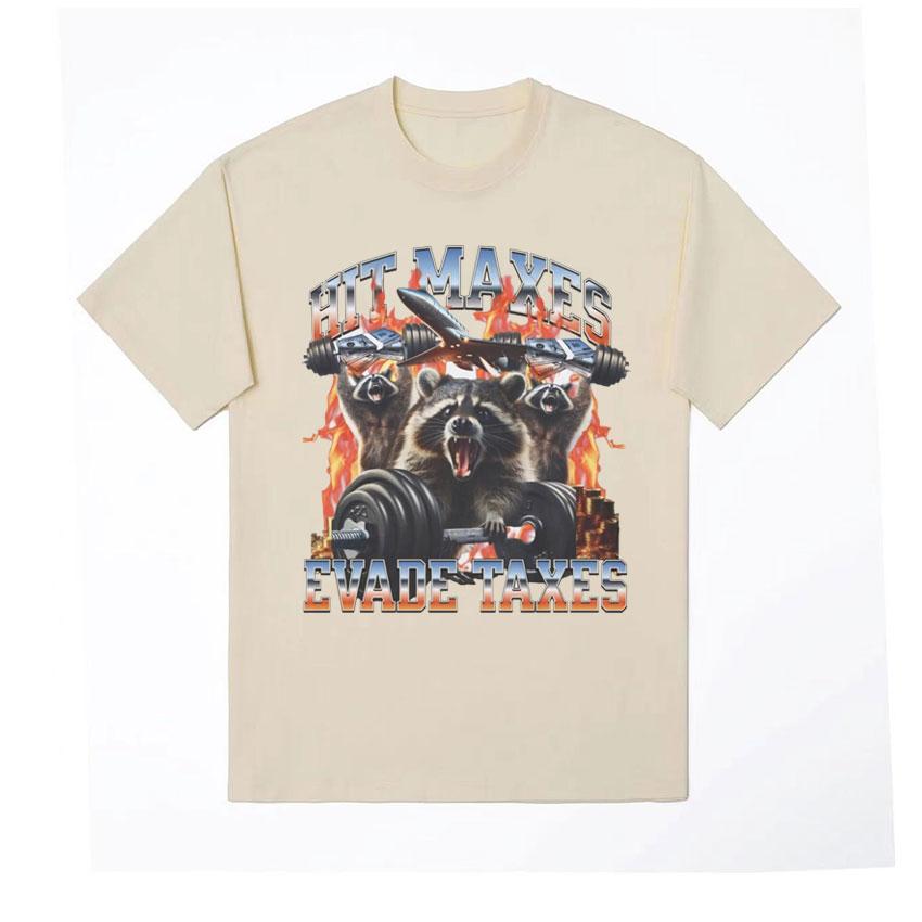 Hit Maxes Evade Taxes Meme T Shirt for Men Women Funny Raccoon Graphic T-shirts Men's Fashion Retro Oversized T-shirt Streetwear