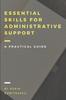 Книга Essential Skills for Administrative Support Professionals : A Practical Guide : 2