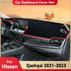 For NISSAN QASHQAI Car Dashboard Cover Mat Sun Shade Pad Avoid Light Mat Trument Carpet Protection Accessories