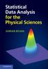 Книга Statistical Data Analysis for the Physical Sciences