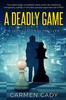 Книга A Deadly Game by CARMEN CADY - Paperback