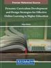 The Dynamic Curriculum Development and Design Strategies for Effective Online Learning In Higher Education Book