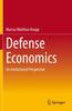 Книга Defense Economics : An Institutional Perspective