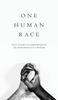 Книга One Human Race : Five Stages To Empower Transformative Change