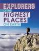 Книга Explorers of the Highest Places On Earth