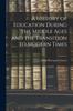 Книга A History of Education During the Middle Ages and the Transition To Modern Times