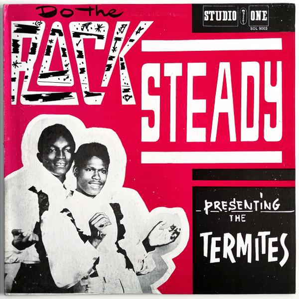 LP Record TERMITES - Do The Rock Steady SOL9003 Studio One 2024 Jamaica Reggae, Ska & Dub Used