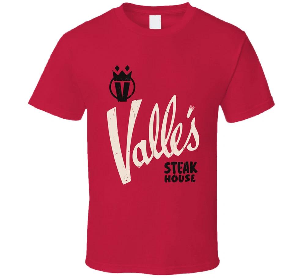 Valle's Steak House T Shirt