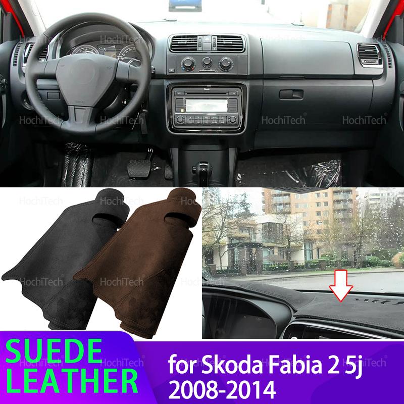 Anti-UV Suede Leather Dashmat for Skoda Fabia 2 5j 2008-2014 Black/Brown Dashboard Cover Sun Shade Carpet Non-slip Accessories