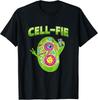 Cell Fie Funny Biology Science Teacher Tee Science Graphic Gifts Unisex T-Shirt