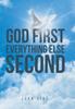 Книга God First Everything Else Second