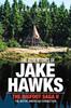 Книга The Adventures of Jake Hawks : The Bigfoot Saga Ii the Native American Connection