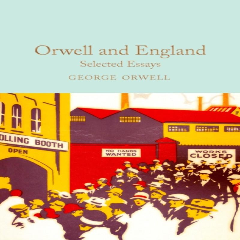 Orwell and England by George Orwell Hardback Book 9781529032697