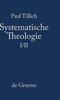 Книга Systematische Theologie, I/II, Systematische Theologie I Und II