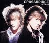 CD ACCESS, HIROYUKI TAKAMI, AKIO INOUE - CROSSBRIDGE ARCL229PROMO Япония Японский поп/рок