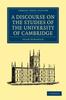Книга A Discourse On the Studies of the University of Cambridge