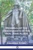 Книга Memorial of the Descendants of the Hon. John Alden : A Family Genealogy
