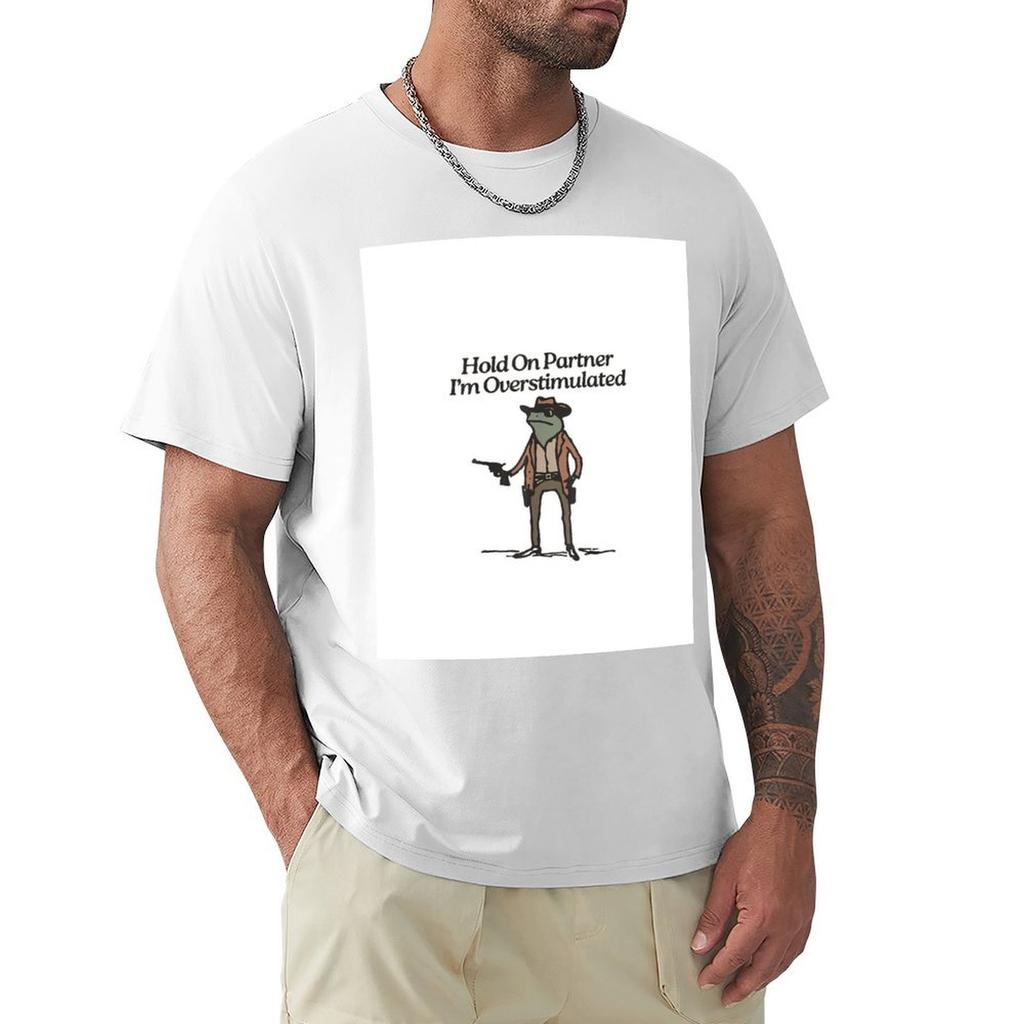 Hold On Partner Im Overstimulated Western Frog Cowboy TShirt funny shirt cotton graphics man t shirt tees Mens clothing