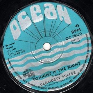 7-дюймовая пластинка CLAUDETTE MILLER - Tonight Is The Night OC005 Ocean 1975 Великобритания Регги, Ска и Даб Б/у