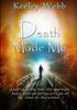 Книга Death Made Me