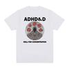ADHD&D Roll For Concentration Забавная графическая футболка Женская унисекс Ретро мода Готическая одежда Футболки Повседневная хлопковая футболка большого размера