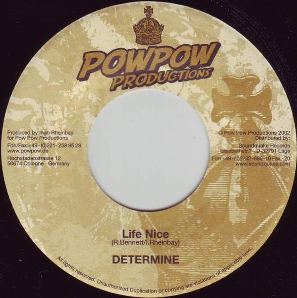 7-дюймовая пластинка DETERMINE / RICHIE STEPHENS - Life Nice / Tell Me what You Got NONE Pow Pow Продукт 2002 Германия Регги, Ска и Даб Б/у