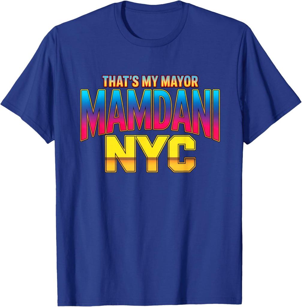 That is My Mayor Mamdani New York US Winner Unisex T-Shirt