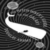 The Hitch Hikers Guide To The Galaxy by Douglas Adams Hardback Book 9780434023394