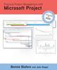 The Practical Project Management with Microsoft Project Book