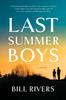 The Last Summer Boys : A Novel Book