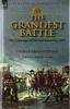 Книга The Grandest Battle : the Campaign of Ulm and Austerlitz, 1805