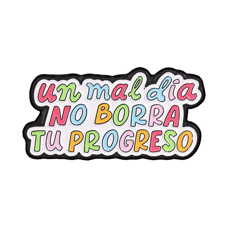 Xiaomi Spanish Encourage Rainbow Quote & Flower Badge Enamel Pin Todo Llega En El Momento Adecuado Brooch Bags Lapel Badge Jewelry Gift
