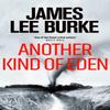 Another Kind of Eden by James Lee Author Burke Hardback Book 9781398704695
