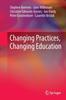 The Changing Practices, Changing Education Book