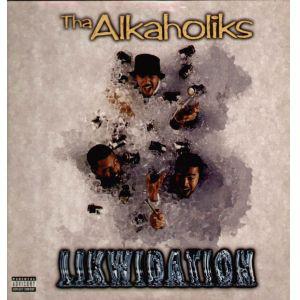 12-дюймовая пластинка THA ALKAHOLIKS - Likwidation 07863649451 Loud Records 1997 США Рэп и хип-хоп/R&B Б/У