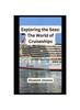 Книга Exploring the Seas : The World of Cruiseships