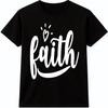 Футболка с надписью 'Faith' Вдохновляющая цитата Позитивное послание Религиозная графическая футболка