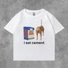 Summer Funny I Eat Cement Cursed Cat Funny Meme Graphic T Shirts Men Women Oversized Short Sleeve T-shirt Unisex Cotton Clothing