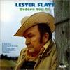 LP Пластинка LESTER FLATT - Before You Go APL10470 RCA 1974 США Фолк Б/У
