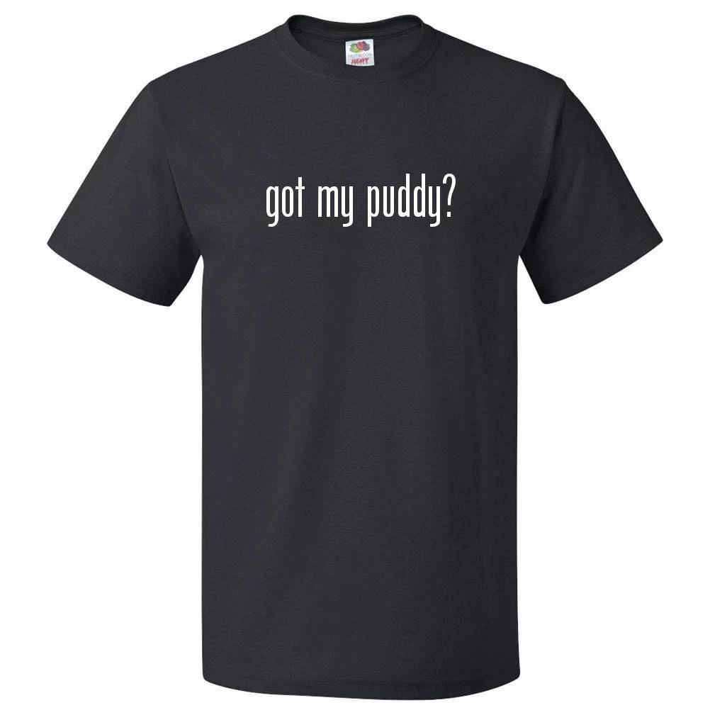 Got My Puddy? Camiseta TeeSe abre en una nueva ventana o pestaña