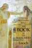 Книга The Book of the Watchers : Christian Apocrypha Series