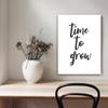 Canvas Print, Inscription Time To Grow